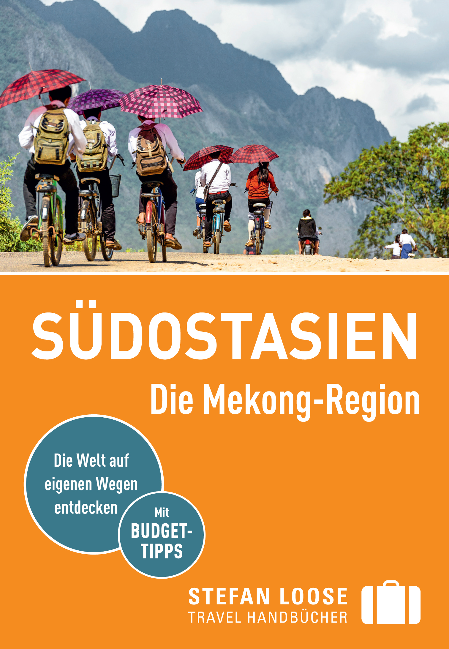 Stefan Loose - Südostasien, Die Mekong-Region (Cover)