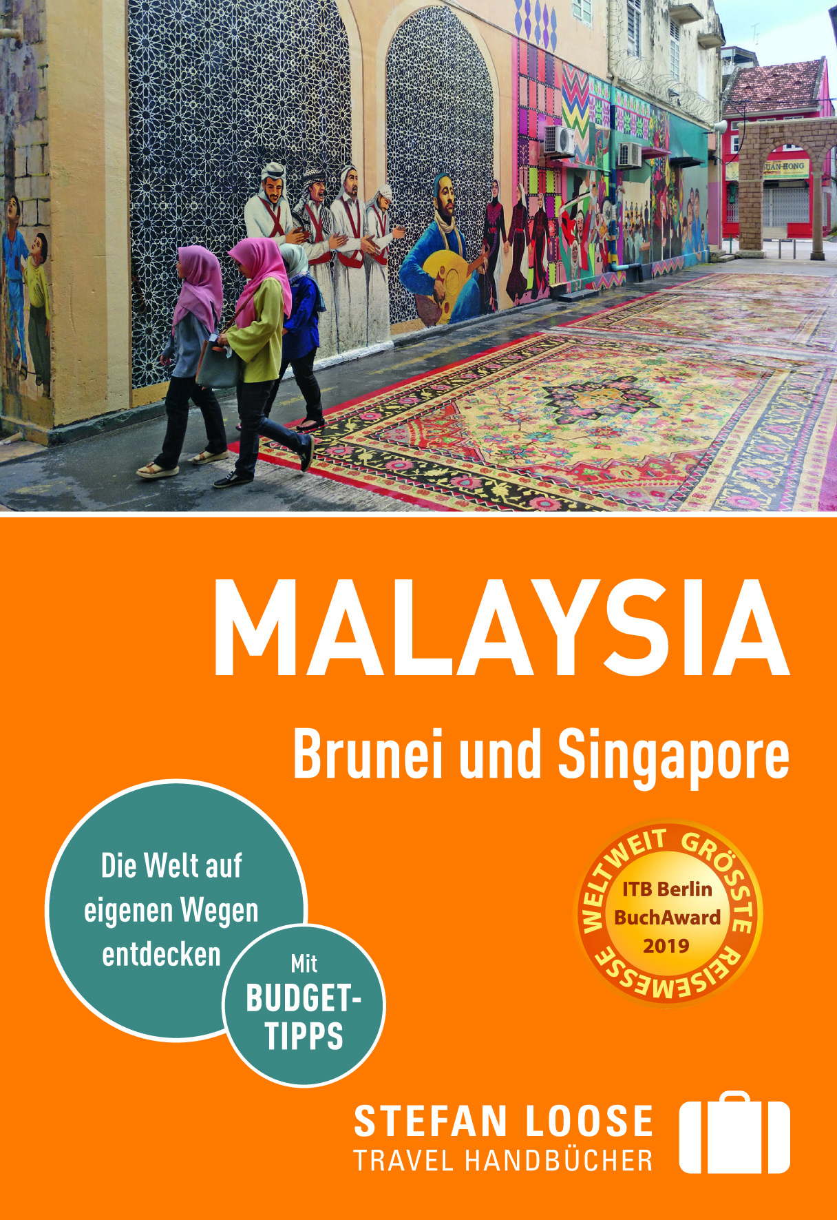 Stefan Loose - Malaysia, Brunei und Singapore (Cover)